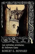 EXTRAÑAS AVENTURAS DE SOLOMON KANE, LAS | 9788477024576 | HOWARD, ROBERT E. | Galatea Llibres | Librería online de Reus, Tarragona | Comprar libros en catalán y castellano online