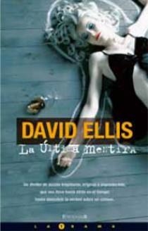 ULTIMA MENTIRA, LA | 9788466641708 | ELLIS, DAVID | Galatea Llibres | Llibreria online de Reus, Tarragona | Comprar llibres en català i castellà online