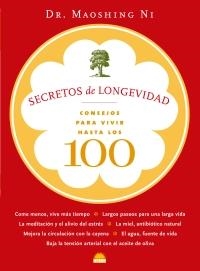 SECRETOS DE LA LONGEVIDAD | 9788497542630 | NI, MAOSHING | Galatea Llibres | Librería online de Reus, Tarragona | Comprar libros en catalán y castellano online