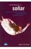 APRENDER A SOÑAR | 9788492252367 | FONTANA,DAVID | Galatea Llibres | Librería online de Reus, Tarragona | Comprar libros en catalán y castellano online