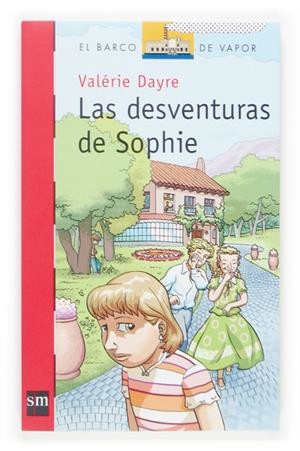 DESVENTURAS DE SOPHIE, LAS | 9788467508550 | DAYRE, VALERIE | Galatea Llibres | Llibreria online de Reus, Tarragona | Comprar llibres en català i castellà online