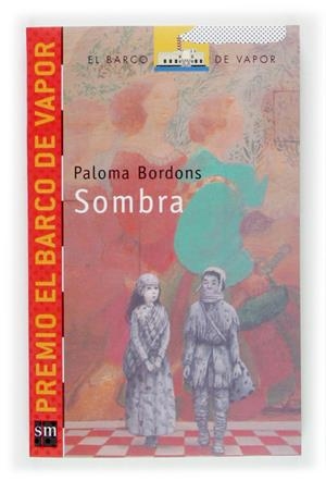 SOMBRA | 9788467501674 | BORDONS, PALOMA | Galatea Llibres | Llibreria online de Reus, Tarragona | Comprar llibres en català i castellà online