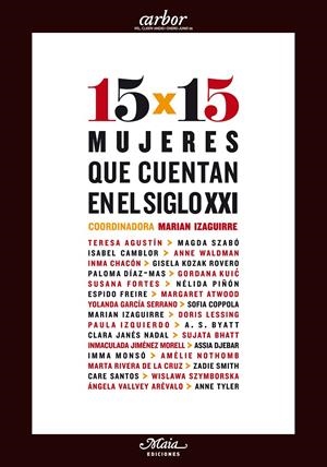 15 X 15 MUJERES QUE CUENTAN EN EL SIGLO XXI | 9788492724079 | VARIOS AUTORES | Galatea Llibres | Librería online de Reus, Tarragona | Comprar libros en catalán y castellano online
