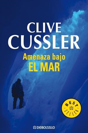 AMENAZA BAJO EL MAR | 9788497595568 | CUSSLER, CLIVE | Galatea Llibres | Llibreria online de Reus, Tarragona | Comprar llibres en català i castellà online