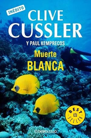 MUERTE BLANCA | 9788497936194 | CUSSLER,CLIVE/KEMPRECOS,PAUL | Galatea Llibres | Librería online de Reus, Tarragona | Comprar libros en catalán y castellano online