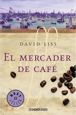 EL MERCADER DE CAFE | 9788497932325 | LISS, DAVID | Galatea Llibres | Librería online de Reus, Tarragona | Comprar libros en catalán y castellano online