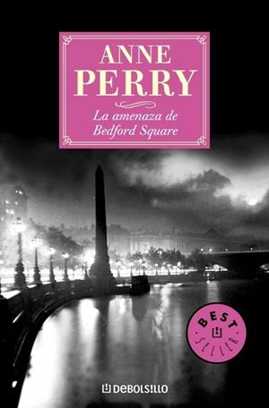 LA AMENAZA DE BEDFORD SQUARE | 9788497592703 | PERRY, ANNE | Galatea Llibres | Llibreria online de Reus, Tarragona | Comprar llibres en català i castellà online
