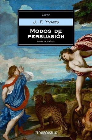 MODOS DE PERSUASION | 9788497937719 | YVARS, J.F. | Galatea Llibres | Llibreria online de Reus, Tarragona | Comprar llibres en català i castellà online