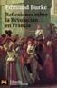 REFLEXIONES SOBRE LA REVOLUCION EN FRANCIA | 9788420655307 | BURKE, EDMUND | Galatea Llibres | Llibreria online de Reus, Tarragona | Comprar llibres en català i castellà online