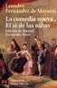 COMEDIA NUEVA-EL SI DE LAS NIÑAS | 9788420634821 | FERNANDEZ DE MORATIN | Galatea Llibres | Llibreria online de Reus, Tarragona | Comprar llibres en català i castellà online