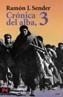 CRONICA DEL ALBA, 3 | 9788420655833 | SENDER, RAMON J. | Galatea Llibres | Llibreria online de Reus, Tarragona | Comprar llibres en català i castellà online