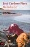BALADA DE LOS PERROS | 9788420634388 | CARDOSO PIRES, JOSE | Galatea Llibres | Librería online de Reus, Tarragona | Comprar libros en catalán y castellano online