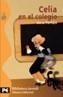 CELIA EN EL COLEGIO | 9788420635743 | FORTUN, ELENA | Galatea Llibres | Llibreria online de Reus, Tarragona | Comprar llibres en català i castellà online