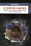 DESPERTAR PLANETARIO, EL | 9788489624436 | NEWBURN, KATHY | Galatea Llibres | Librería online de Reus, Tarragona | Comprar libros en catalán y castellano online