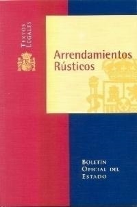 ARRENDAMIENTOS RUSTICOS | 9788434012691 | AAVV | Galatea Llibres | Librería online de Reus, Tarragona | Comprar libros en catalán y castellano online