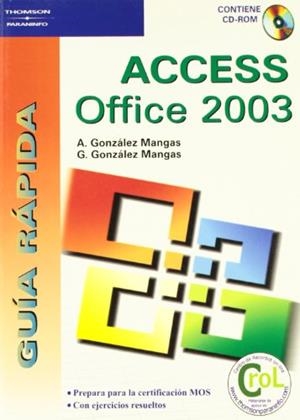 ACCES OFFICE 2003 | 9788428328784 | GONZALEZ MANGAS | Galatea Llibres | Librería online de Reus, Tarragona | Comprar libros en catalán y castellano online