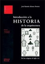 INTRODUCCION A LA HISTORIA DE LA ARQUITECTURA | 9788429121087 | ALONSO PEREIRA, JOSE RAMON | Galatea Llibres | Llibreria online de Reus, Tarragona | Comprar llibres en català i castellà online