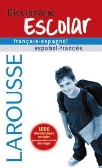 DICCIONARIO ESCOLAR FRANÇAIS-ESPAGNOL / ESPAÑOL-FRANCÉS | 9788480166775 | AA.VV. | Galatea Llibres | Librería online de Reus, Tarragona | Comprar libros en catalán y castellano online