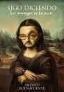 SIGO DICIENDO | 9788408092629 | BUENAFUENTE, ANDREU | Galatea Llibres | Llibreria online de Reus, Tarragona | Comprar llibres en català i castellà online