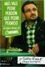 MÁS VALE PEDIR PERDÓN QUE PEDIR PERMISO | 9788408092469 | ÉVOLE, JORDI / EL FOLLONERO | Galatea Llibres | Librería online de Reus, Tarragona | Comprar libros en catalán y castellano online