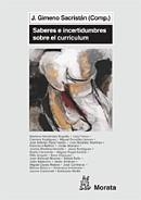 SABERES E INCERTIDUMBRES SOBRE CURRÍCULUM | 9788471126184 | GIMENO SACRISTÁN, JOSÉ | Galatea Llibres | Librería online de Reus, Tarragona | Comprar libros en catalán y castellano online