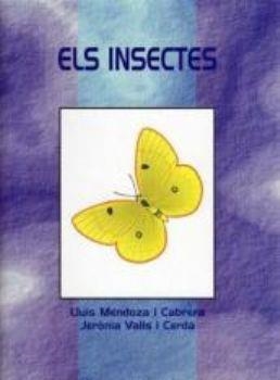 INSECTES, ELS | 9788495232373 | MENDOZA, LLU¡S I VALLS, JER¢NIA | Galatea Llibres | Librería online de Reus, Tarragona | Comprar libros en catalán y castellano online