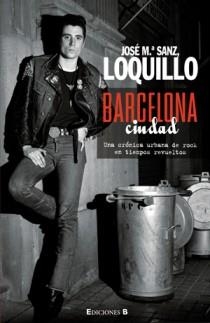 BARCELONA CIUDAD | 9788466623520 | LOQUILLO | Galatea Llibres | Librería online de Reus, Tarragona | Comprar libros en catalán y castellano online