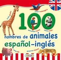 100 NOMBRES DE ANIMALES ESPAÑOL-INGLÉS | 9788499130804 | TODOLIBRO | Galatea Llibres | Librería online de Reus, Tarragona | Comprar libros en catalán y castellano online