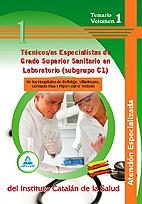 TECNICOS ESPECIALISTAS DE GRADO SUPERIOR SANITARIO EN LABORATORIO VOL1 (SUBGRUPO C1) | 9788467639148 | DESONGLES CORRALES, JUAN/GONZALEZ RABANAL, JOSE MANUEL/JUNQUERA VELASCO, CARMEN ROSA/SILVA GARCIA, C | Galatea Llibres | Librería online de Reus, Tarragona | Comprar libros en catalán y castellano online