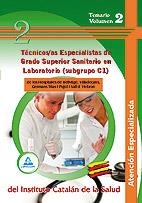 TECNICOS ESPECIALISTAS DE GRADO SUPERIOR SANITARIO EN LABORATORIO VOL2 (SUBGRUPO 1) | 9788467639155 | SILVA GARCIA, CARMEN/GARCIA BERMEJO, Mª JOSE | Galatea Llibres | Llibreria online de Reus, Tarragona | Comprar llibres en català i castellà online