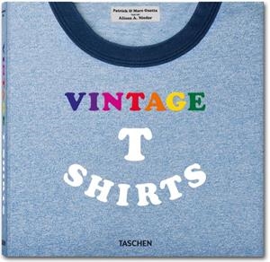 VINTAGE T-SHIRTS | 9783836520737 | GUETTA, PATRICK | Galatea Llibres | Librería online de Reus, Tarragona | Comprar libros en catalán y castellano online