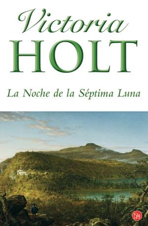 NOCHE DE LA SÉPTIMA LUNA | 9788466324076 | HOLT, VICTORIA | Galatea Llibres | Librería online de Reus, Tarragona | Comprar libros en catalán y castellano online