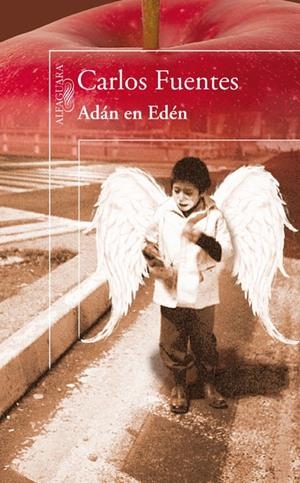 ADAN EN EDEN | 9788420405995 | FUENTES, CARLOS | Galatea Llibres | Librería online de Reus, Tarragona | Comprar libros en catalán y castellano online
