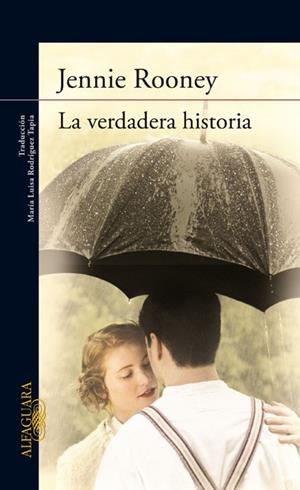 VERDADERA HISTORIA, LA | 9788420406091 | ROONEY, JENNIE | Galatea Llibres | Llibreria online de Reus, Tarragona | Comprar llibres en català i castellà online