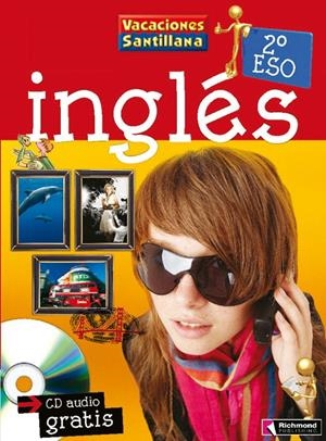 INGLES 2 ESO VACACIONES SANTILLANA | 9788466808781 | VARIOS AUTORES | Galatea Llibres | Librería online de Reus, Tarragona | Comprar libros en catalán y castellano online