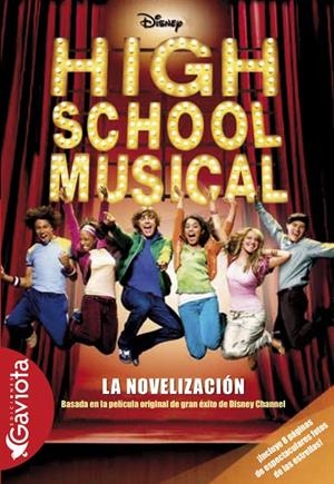 HIGH SCHOOL MUSICAL. NOVELIZACION | 9788439205630 | WALT DISNEY COMPANY | Galatea Llibres | Librería online de Reus, Tarragona | Comprar libros en catalán y castellano online