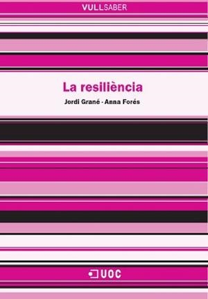 RESILIENCIA, LA | 9788497886581 | GRANE, JORDI | Galatea Llibres | Llibreria online de Reus, Tarragona | Comprar llibres en català i castellà online