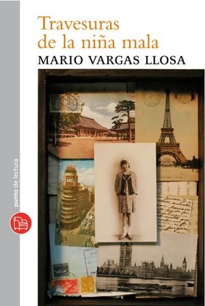 TRAVESURAS DE LA NIÑA MALA | 9788466313124 | VARGAS LLOSA, MARIO | Galatea Llibres | Llibreria online de Reus, Tarragona | Comprar llibres en català i castellà online
