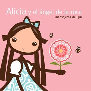 ALICIA Y EL ÁNGEL DE LA ROCA. MENSAJEROS DE IGÜI | 9788467033786 | ESTEBAN, ANGEL | Galatea Llibres | Librería online de Reus, Tarragona | Comprar libros en catalán y castellano online