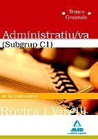 ADMINISTRATIU DE LA URV SUBGRUP C1 TEMES GENERALS | 9788467642001 | GARCIA POMAR, CONSUELO | Galatea Llibres | Librería online de Reus, Tarragona | Comprar libros en catalán y castellano online