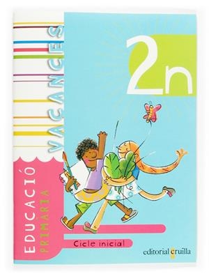 VACANCES 2N PRIMARIA CICLE INICIAL | 9788466111157 | LEDESMA GÓMEZ, MARIA ANTÒNIA/GIRONÈS PONS, JAUME/MUÑOZ VIÑALS, ANTONI/SURRALLÈS CALONGE, TERESA | Galatea Llibres | Llibreria online de Reus, Tarragona | Comprar llibres en català i castellà online