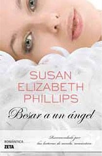 BESAR A UN ANGEL | 9788498723687 | PHILLIPS, SUSAN ELIZABETH | Galatea Llibres | Llibreria online de Reus, Tarragona | Comprar llibres en català i castellà online