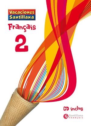 FRANCES 2 ESO VACACIONES SANTILLANA | 9788496597556 | VARIOS AUTORES | Galatea Llibres | Librería online de Reus, Tarragona | Comprar libros en catalán y castellano online