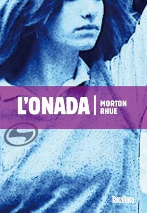 ONADA, L' | 9788492696352 | RHUE, MORTON | Galatea Llibres | Librería online de Reus, Tarragona | Comprar libros en catalán y castellano online