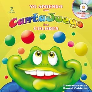 YO APRENDO CON CANTAJUEGO COLORES | 9788467033755 | CANTAJUEGO | Galatea Llibres | Llibreria online de Reus, Tarragona | Comprar llibres en català i castellà online