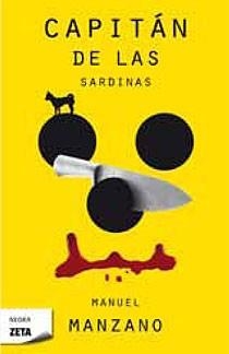 CAPITAN DE LAS SARDINAS | 9788498724097 | MANZANO, MANUEL | Galatea Llibres | Llibreria online de Reus, Tarragona | Comprar llibres en català i castellà online