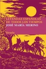 LEYENDAS ESPAÑOLAS DE TODOS LOS TIEMPOS | 9788498414172 | MERINO, JOSÉ MARÍA | Galatea Llibres | Llibreria online de Reus, Tarragona | Comprar llibres en català i castellà online