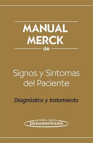 SIGNOS Y SÍNTOMAS DEL PACIENTE. DIAGNÓSTICO Y TRATAMIENTO (MANUAL MERCK) | 9786077743095 | VV.AA | Galatea Llibres | Llibreria online de Reus, Tarragona | Comprar llibres en català i castellà online