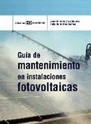 GUÍA DE MANTENIMIENTO EN INSTALACIONES FOTOVOLTAICAS | 9788496283817 | DE LA CRUZ GÓMEZFÉLIX DE LA CRUZ GÓMEZ | Galatea Llibres | Llibreria online de Reus, Tarragona | Comprar llibres en català i castellà online