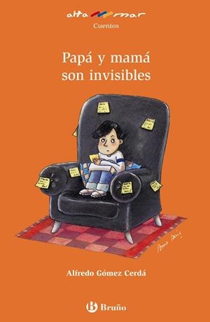 PAPA Y MAMA SON INVISIBLES | 9788421692523 | GOMEZ, ALFREDO | Galatea Llibres | Llibreria online de Reus, Tarragona | Comprar llibres en català i castellà online